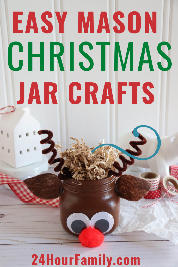 Mason jar Christmas reindeer crafts christmas crafts