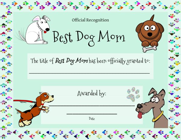 Best Dog mom the title of Best dog mom award free certificate printable download pdf happy Mother's Day certificate