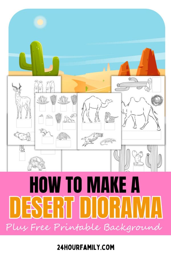 how to make a printable desert diorama