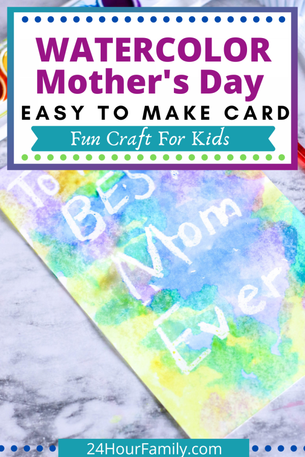 Fun craft for kids to make - a watercolor Mother's Day easy to make card