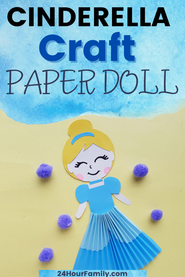 how to make a cinderella crafts paper doll