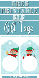 Download Free Printable Elf Gift Tags - 24hourfamily.com