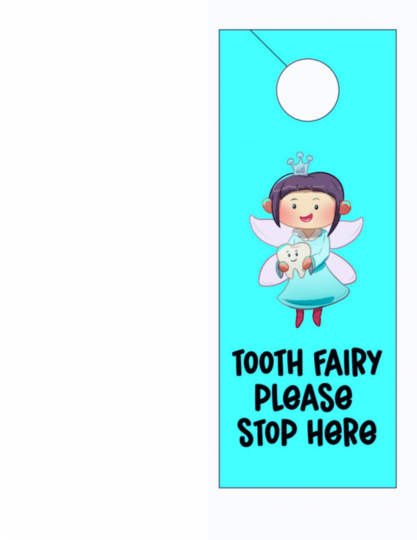 tooth fariy please stop here door hanger