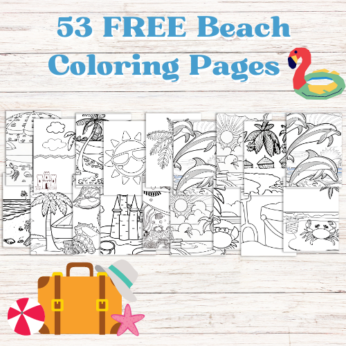 53 free beach coloring pages for preschool, kindergarten, pre-k, kids, and adults free to download and print pdf