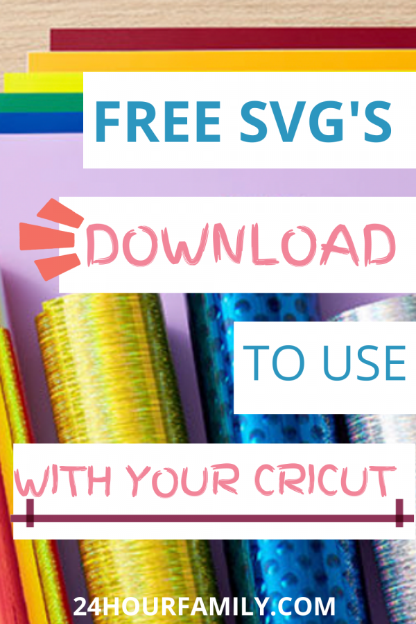 Free SVG's to download and use with your cricut