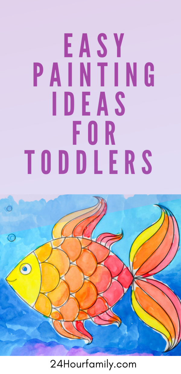 Easy painting ideas for toddlers