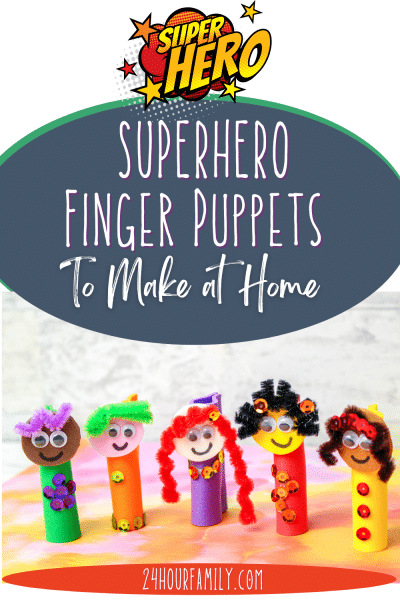 How to Make Superhero Finger Puppets - 24hourfamily.com
