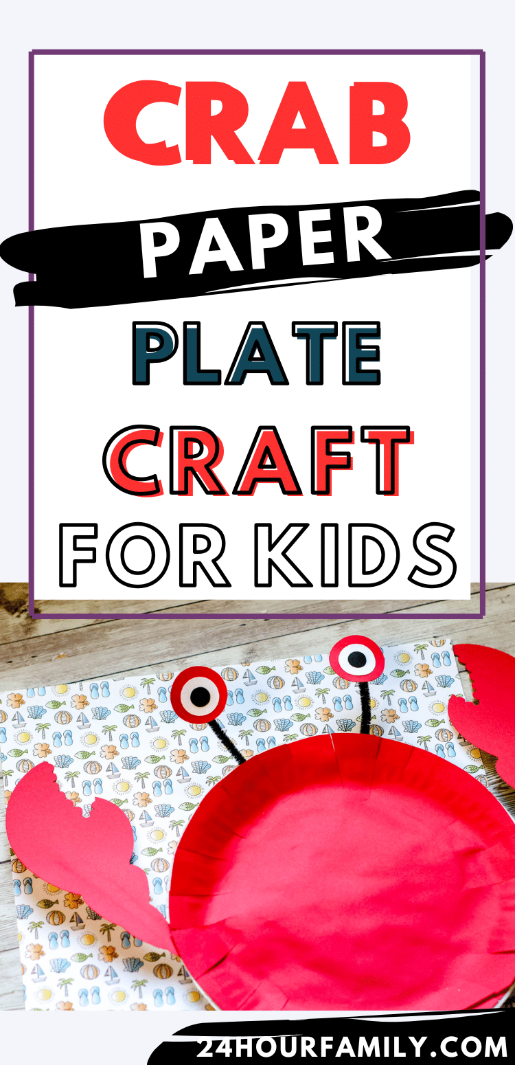 Paper Plate Ocean Crab Craft (Free Template)
