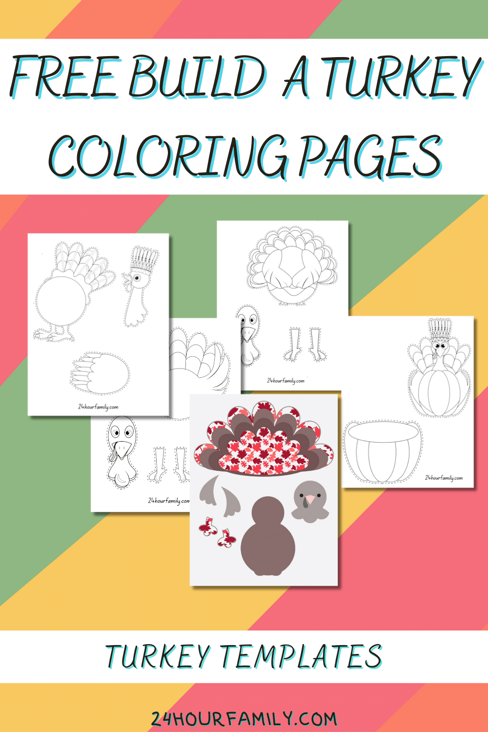 5 Build a Turkey Printable Templates (Free Printables) - 24hourfamily.com
