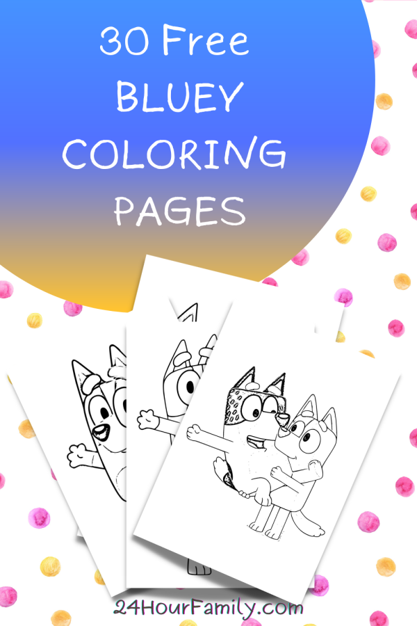 30 free bluey coloring pages for preschoolers, first grade, second grade