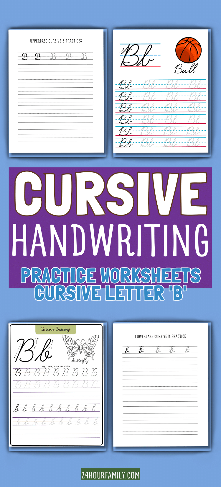 Cursive B Worksheet (Free Printable) - 24hourfamily.com