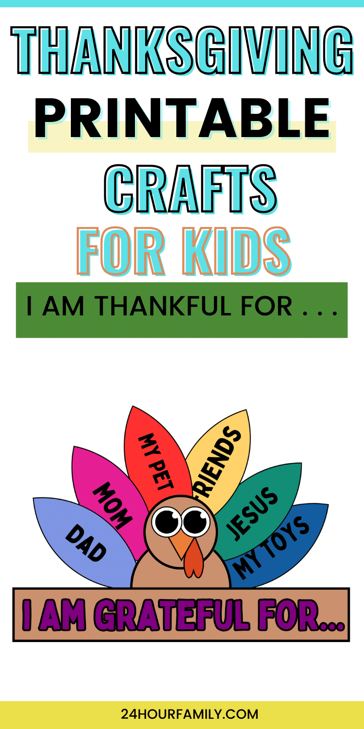 "I Am Grateful for" Turkey Craft (Free Template) - 24hourfamily.com