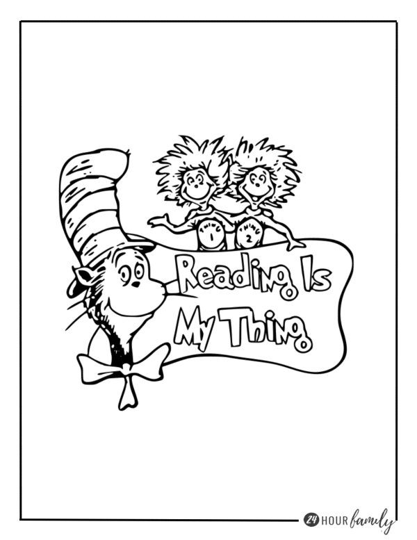 Dr. Seuss Reading is my thing coloring pages