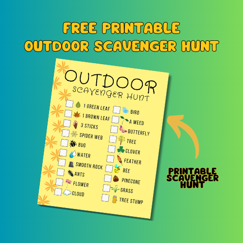 Outdoor Scavenger Hunt For Kids (Free Printable)