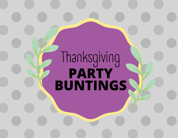 Decorative label with text 'Thanksgiving PARTY BUNTINGS' on polka dot background