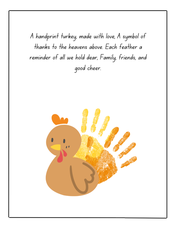 a handprint turkey made with love a symbol of thanks to the eavens above turkey poem