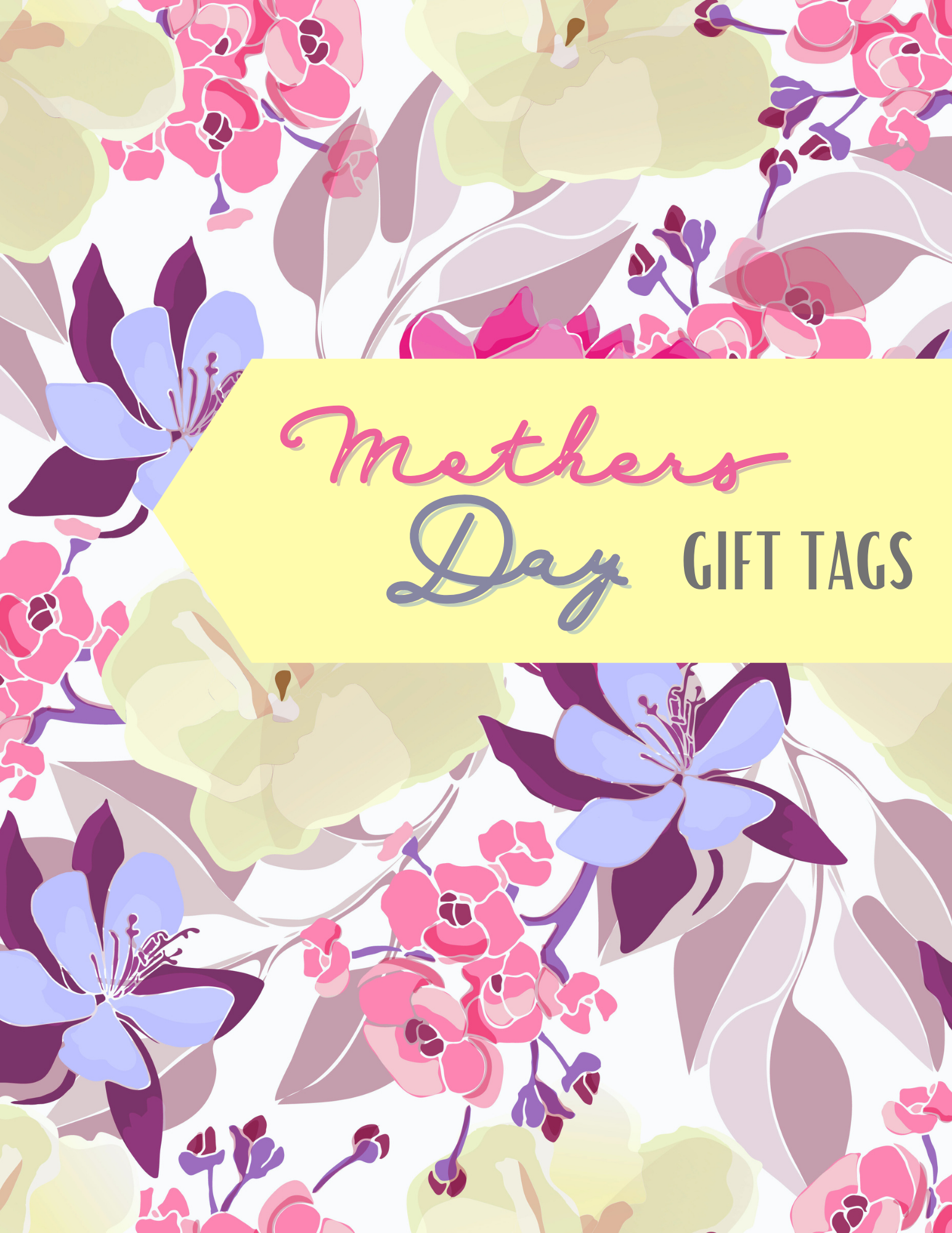 30 + Different Mother’s Day Gift Tags (Free Printable)