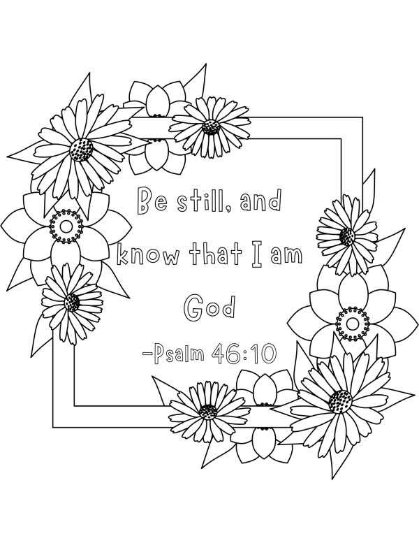 Be still and know that I am God Coloring pages for adults and kids