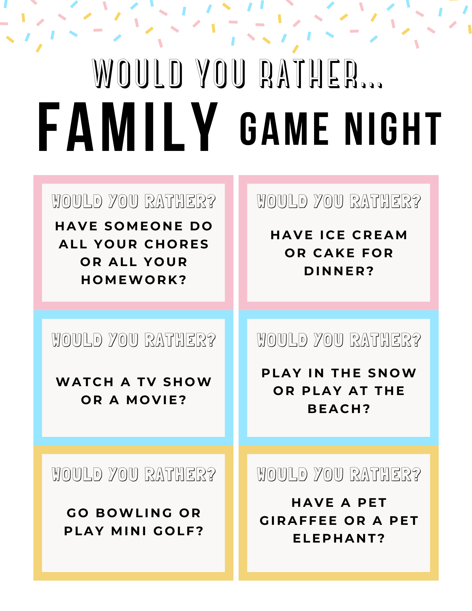 Would You Rather Family Game Night Questions (Free Printable)