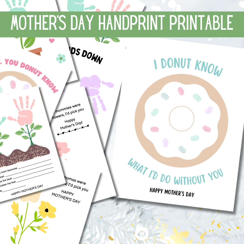 10 Free Mother’s Day Handprint Printable Pages