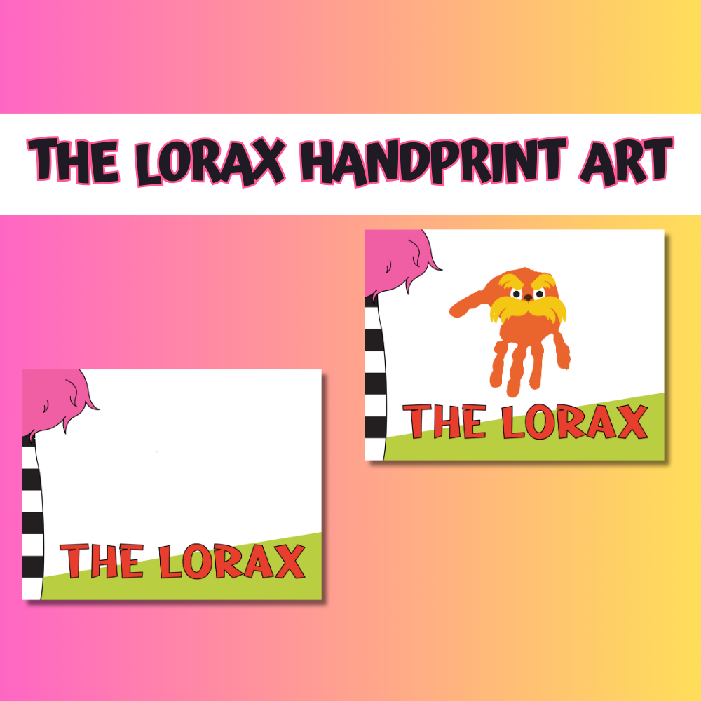The Lorax Handprint Art (Free Printable)