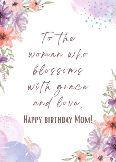 9 Unique "Happy Birthday Mom" Cards - Free to Print - 24hourfamily.com