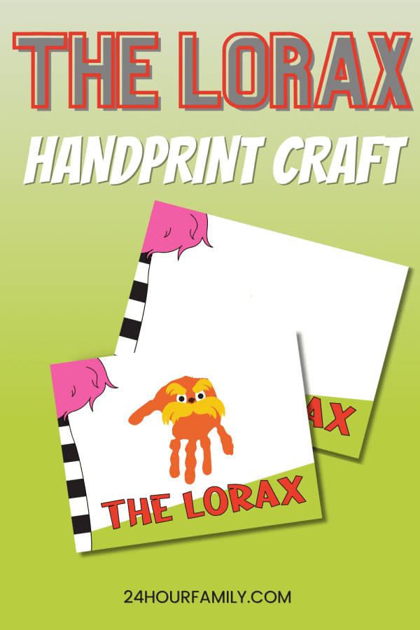 The lorax handprint art free printable handprint craft fro dr seuss day, read across america day