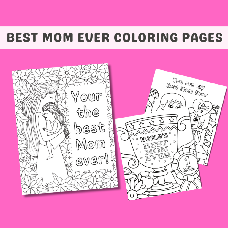 mothers day coloring pages, best mom ever coloring pages mom birthday coloring pages