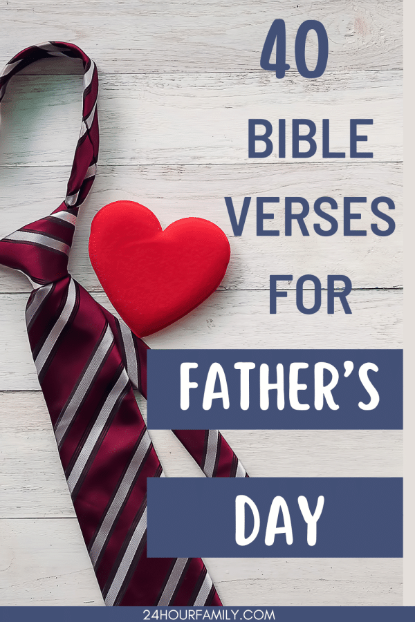 bible verses for fathers day, verses for dad, verses for father, quotes for fathers day