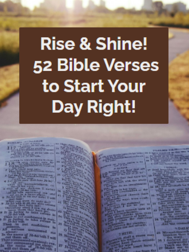 52 Bible Verses to Start Your Day