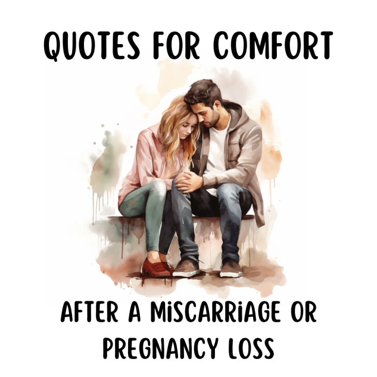 quotes to comfort after a miscarriage or pregnancy loss