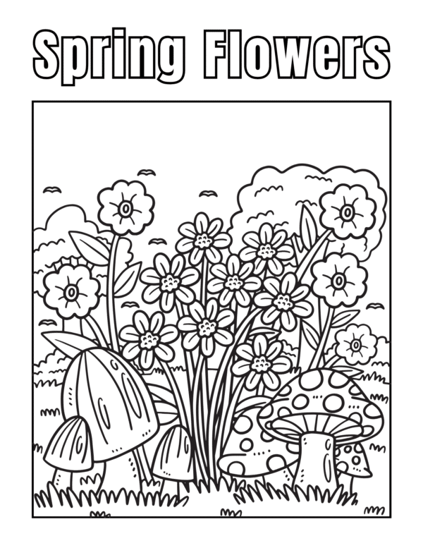 A coloring page with "Spring Flowers" text, featuring various flowers and mushrooms in a field.