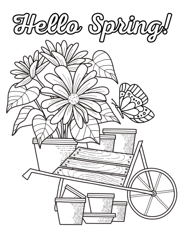 "Hello Spring!" coloring page with a wheelbarrow, flowers, pots, and a butterfly