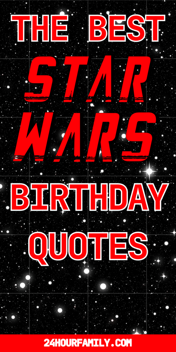 star wars birthday quotes famouse quotes for star wars fans