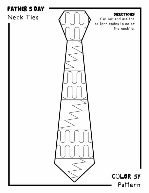 Father's Day Neck Tie Coloring Pages, Color By Pattern Activity, Colored Portions, Coloring Neck Ties, Cute Coloring, Necktie Coloring, Coloring Tie Page
