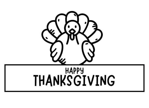 Black and white outline of a turkey above a banner with the text 'Happy Thanksgiving'