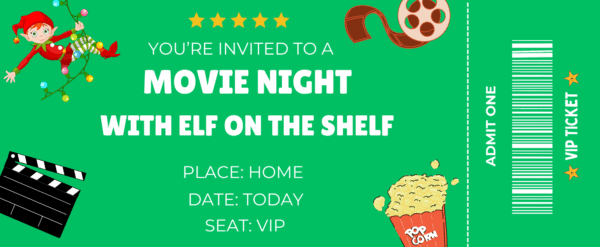 Elf on the shelf free movie night tickets to print