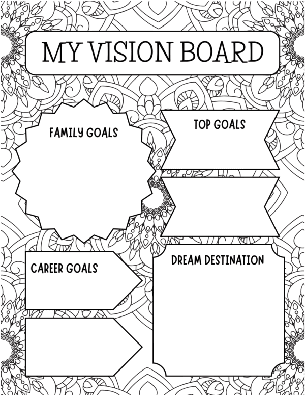Set your intentions with color using Vision Board Coloring Pages. A great way to inspire and motivate yourself as you work toward your dreams