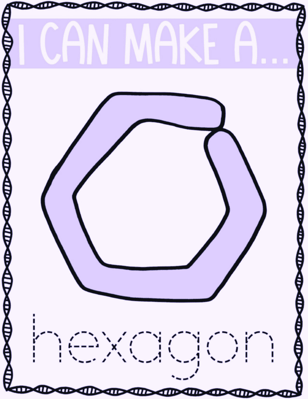 A hexagon shape made with thick lavender lines, with the text "I CAN MAKE A... hexagon."