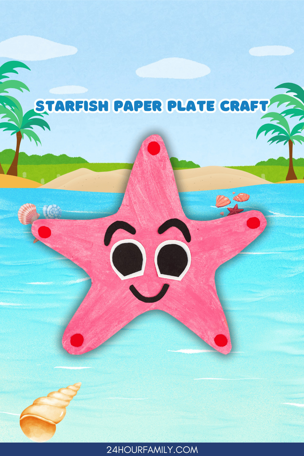Make This Fun Starfish Paper Plate Craft (Free Starfish Template Included)
