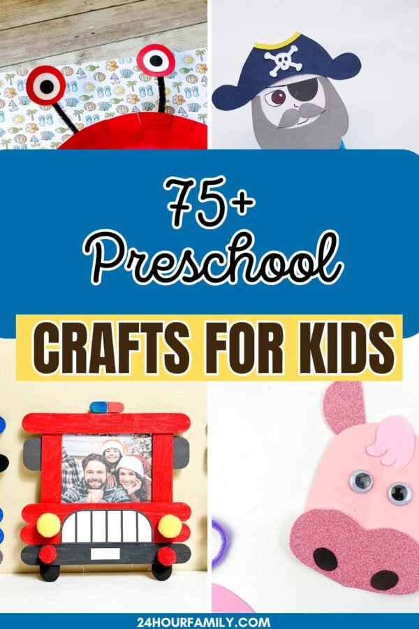 75+ preschool craft ideas for kids