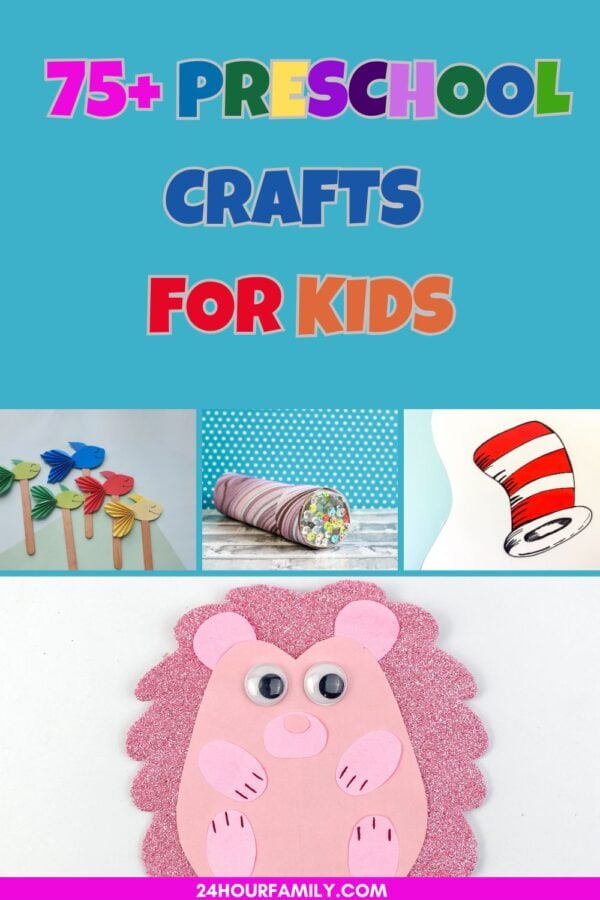 75+ preschool craft ideas for kids