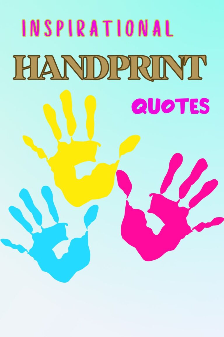 50+ Short Inspirational Handprint Quotes for Kids’ Crafts (Free & Easy to Use)