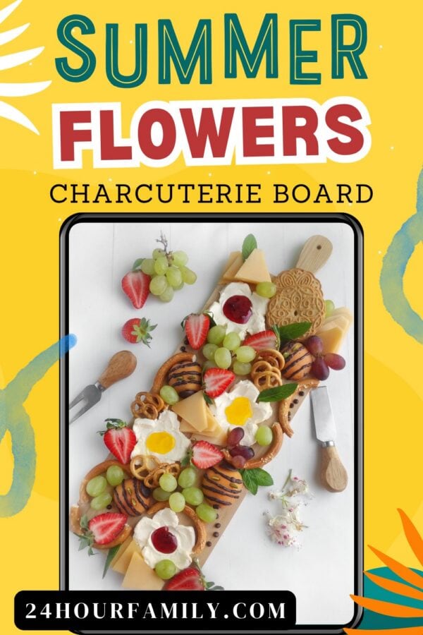 Poster of summer flower-themed charcuterie board with fruits and treats