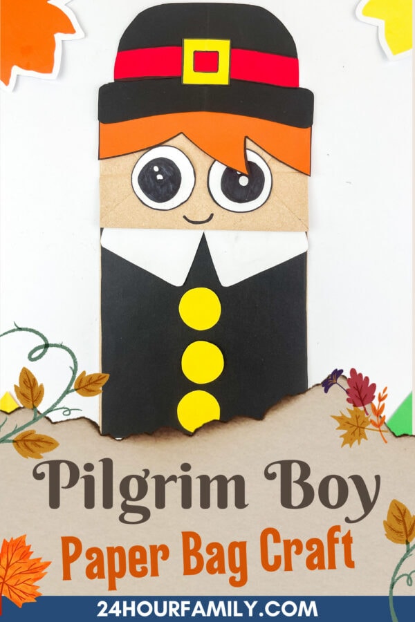 Pilgrim boy paper bag craft with text overlay “Pilgrim Boy Paper Bag Craft” on a fall-themed background.