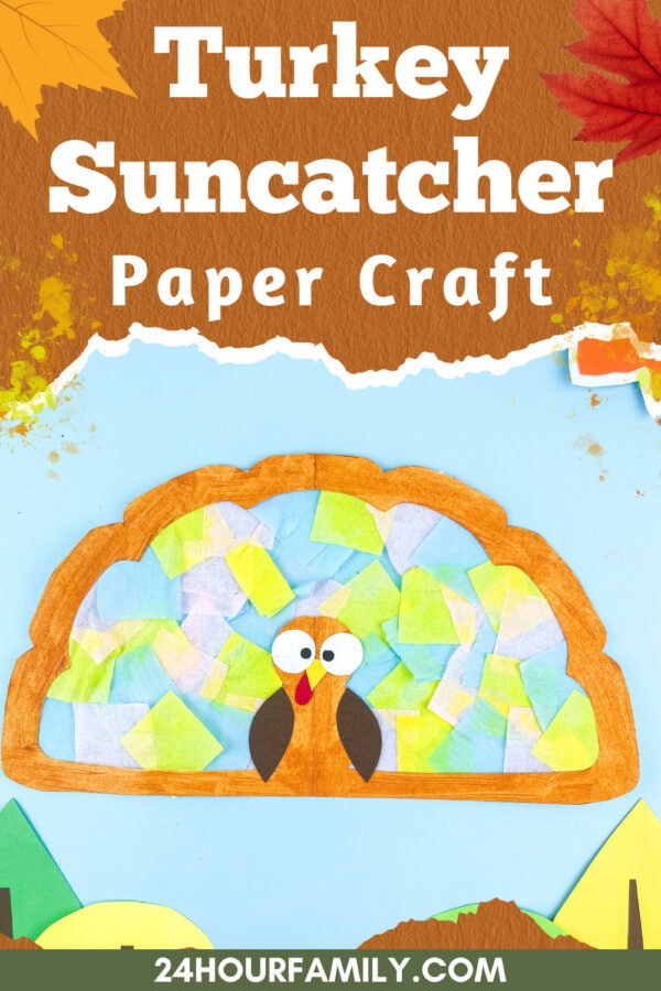 Turkey suncatcher paper craft displayed with fall-themed border and text overlay.