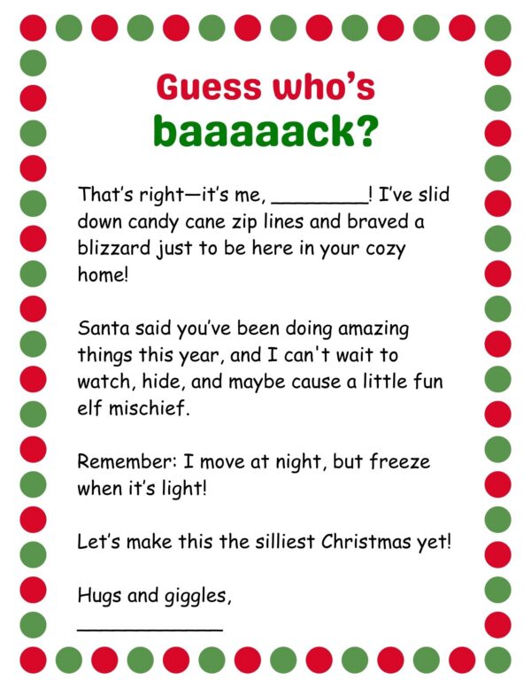 Elf on the Shelf letter titled “Guess who’s baaaaack?” with red and green dot border.
