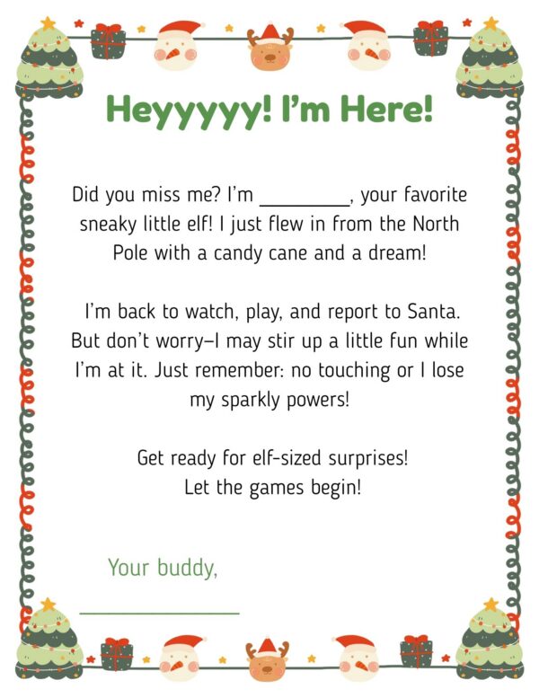 Elf on the Shelf letter titled “Heyyyyy! I’m Here!” with border of trees and Santa faces.