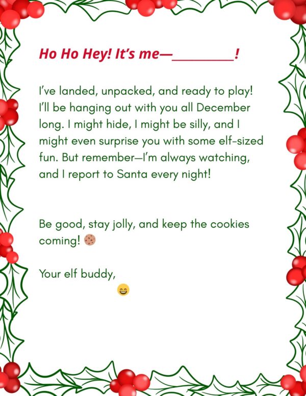 Elf on the Shelf letter titled “Ho Ho Hey! It’s me—” with holly and berry border.