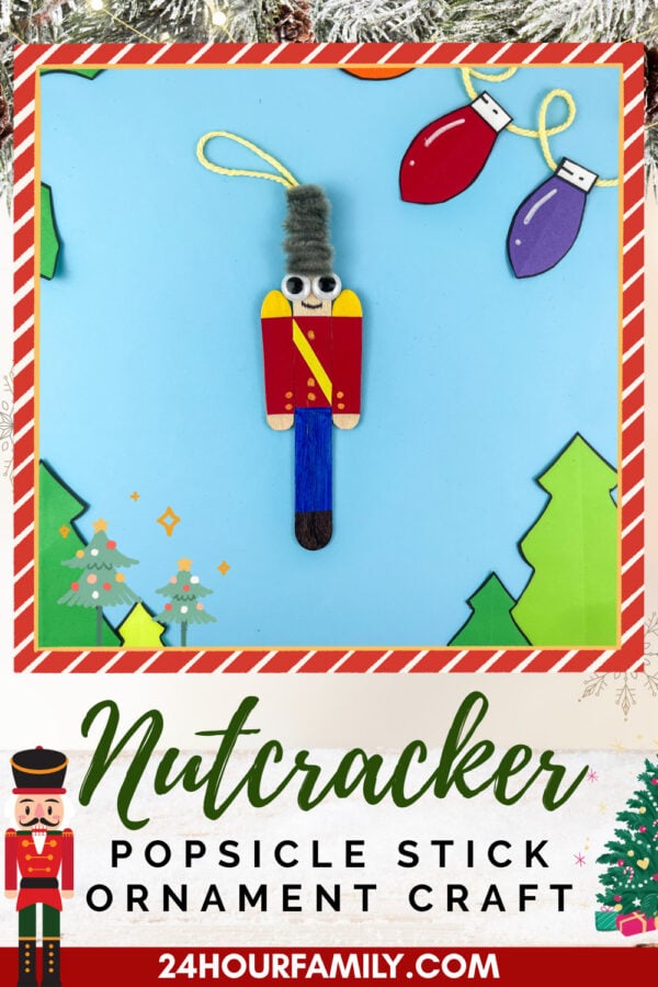 Nutcracker popsicle stick ornament craft with festive border and title text.